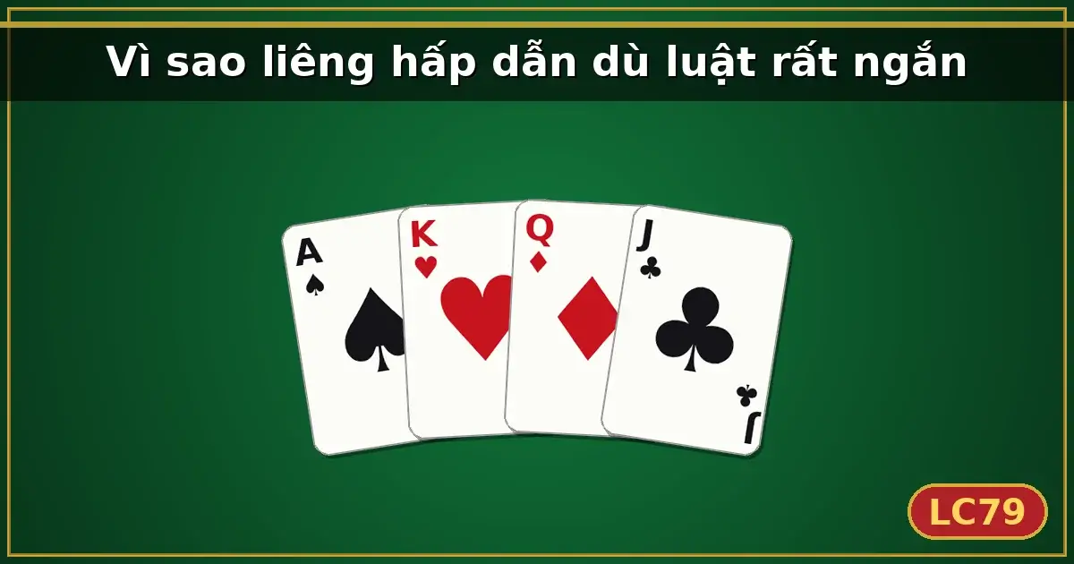 Vì sao liêng hấp dẫn dù luật rất ngắn — LC79